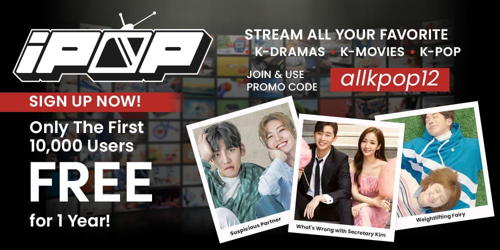 Binge Without Breaking the Bank Get 1 Year FREE of iPOP with allkpop